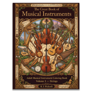 The Great Book of Musical Instruments Volume 1 Strings
